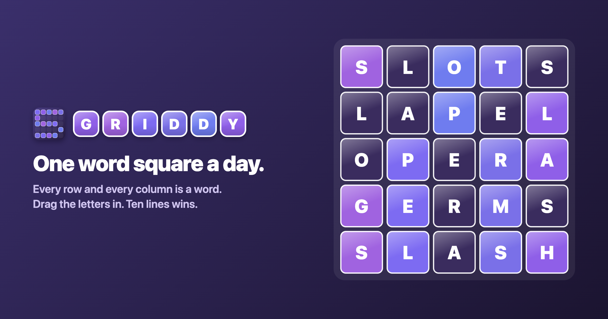 5 Griddy: a five by five grid of letter tiles, every row and every column spelling a word
